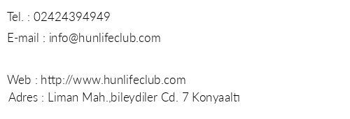 Hun Life Club telefon numaralar, faks, e-mail, posta adresi ve iletiim bilgileri